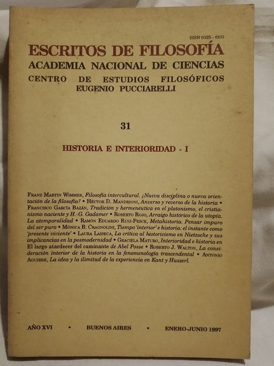 Escritos de Filosofía 31 Historia e Interioridad I