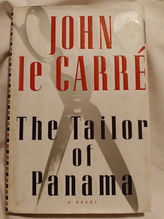 The Tailor of Panama - John Le Carré
