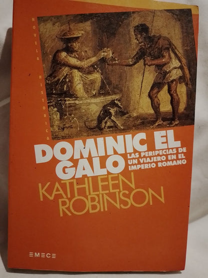 Dominic el galo - Kathleen Robinson