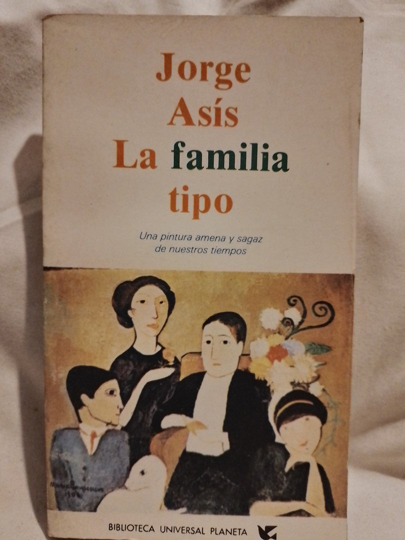 La familia tipo - Jorge Asís