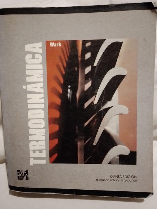 Termodinámica (quinta edición) - Wark