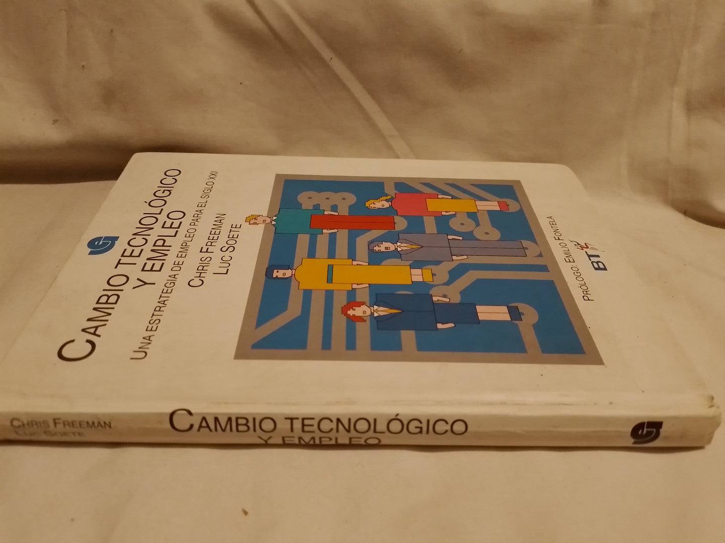 Cambio tecnológico y empleo Una estrategia para el siglo XXI / freeeman & Soete