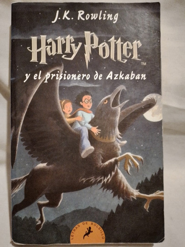 Harry Potter y el prisionero de Azkaban / Rowling, J.K.