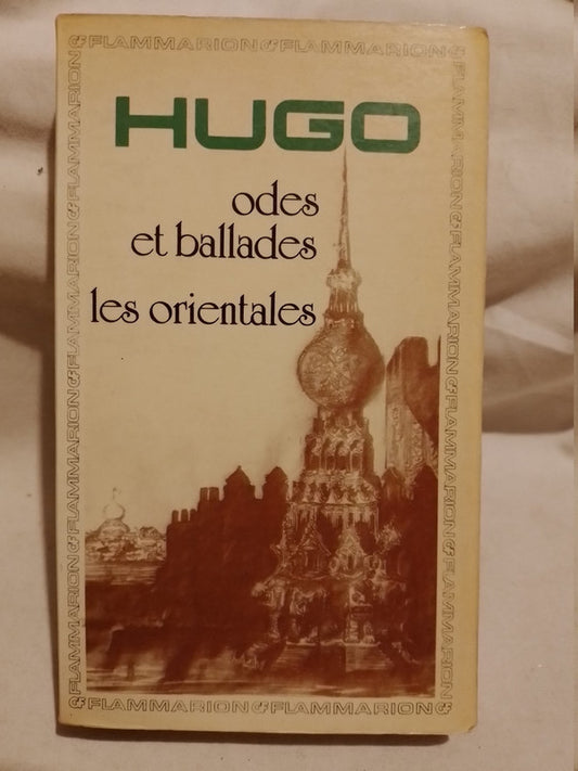 Odes et ballades Les orientales / Hugo, Victor
