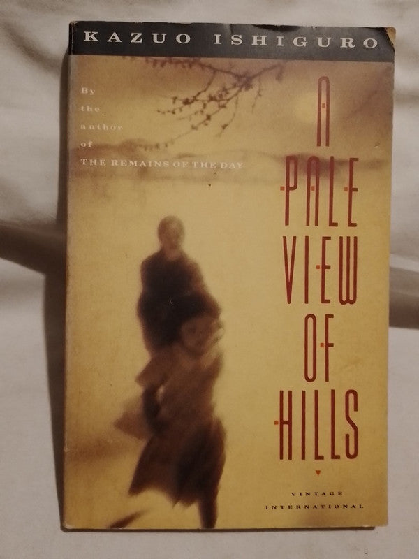 A Pale View of Hills / Ishiguro, Kazuo