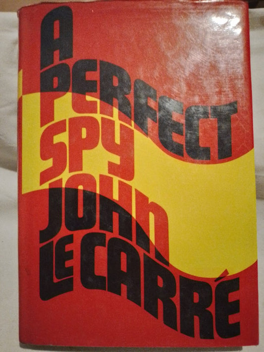 A Perfect Spy / Le Carré, John