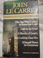 Complete the Spy Who Came Call for the dead A Murder of Quality The Looking-Glass War A Small Town in Germany / Le Carré, John