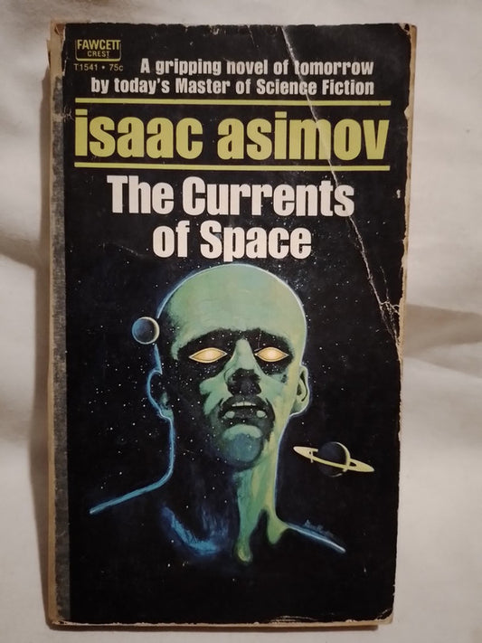 The Currents of Space / Asimov, Isaac