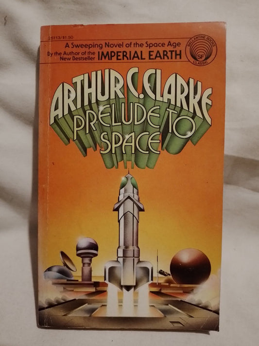 Prelude to Space / Clarke, Arthur C.
