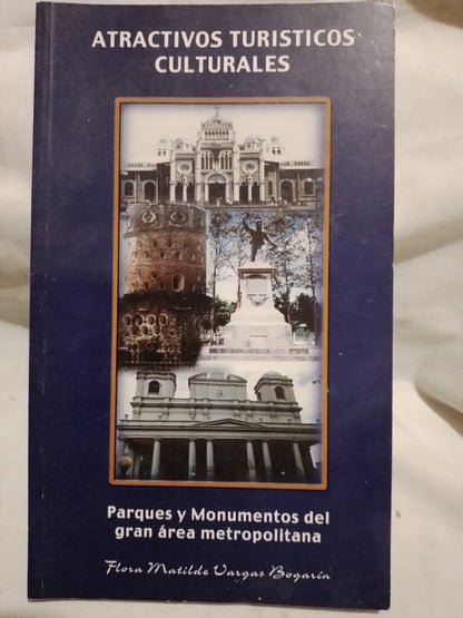 Atractivos Turísitcos Culturales Costa Rica / Vargas Bogarín, Flora Matilde