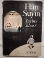 L'arbre blessé / Suyin, Han