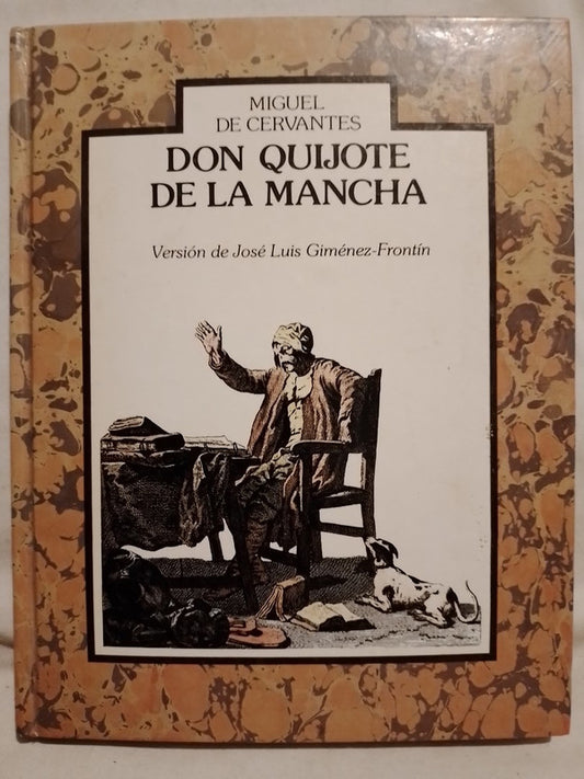 Don Quijote de la Mancha / Cervantes Saavedra, Miguel de (Versión de Giménez Frontín)