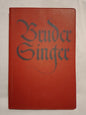 Bruder Singer Lieder unseres Volkes / Anthology