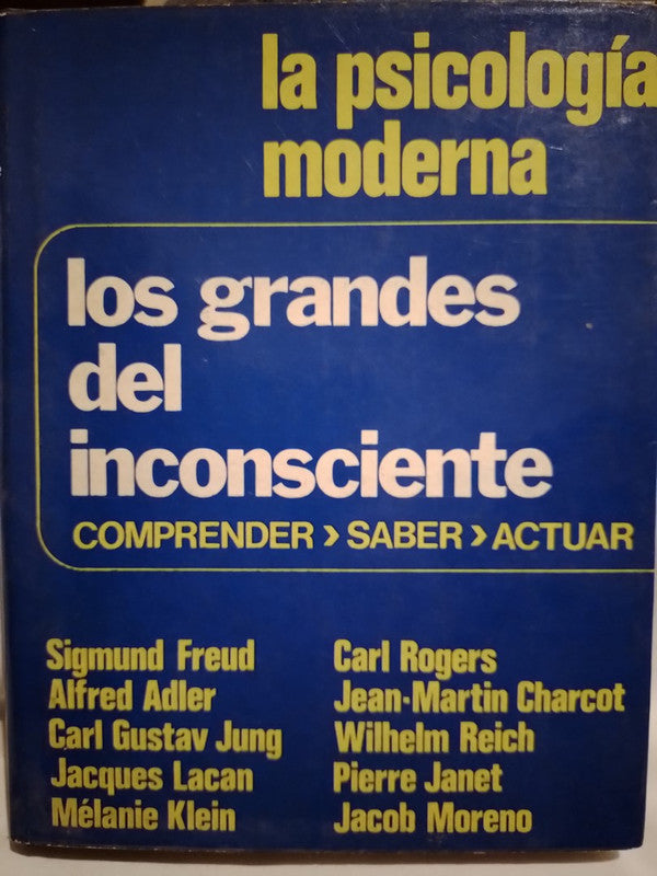 Los Grandes del Inconsciente Freud lacan Adler Jüng Klein /