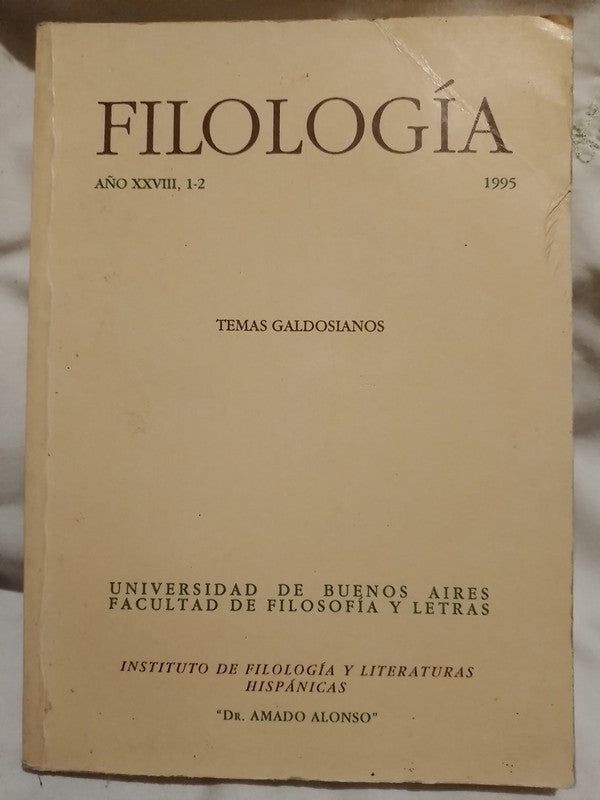 Revista de Filología Año XXVIII, 1-2  1995 Temas Galdosianos