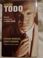 Vale Todo Biografía de Daniel Hadad / Manguel & Romero