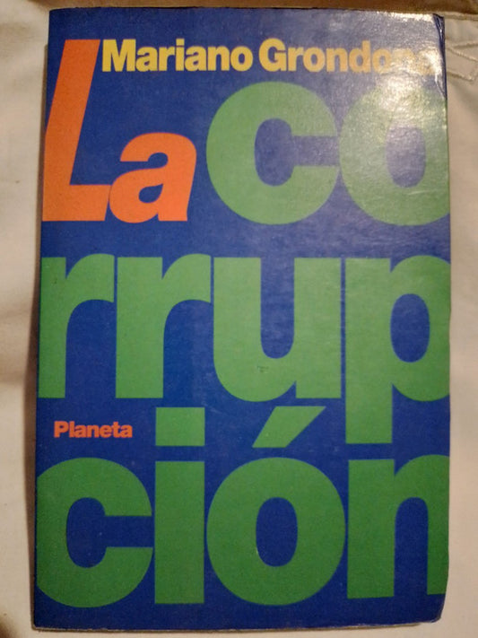 La corrupción / Grondona, Mariano