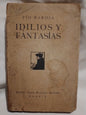 Idilios y Fantasías / Baroja, Pío