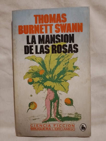 La Mansión de las Rosas / Burnett Swann, Thomas
