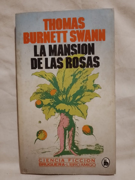 La Mansión de las Rosas / Burnett Swann, Thomas