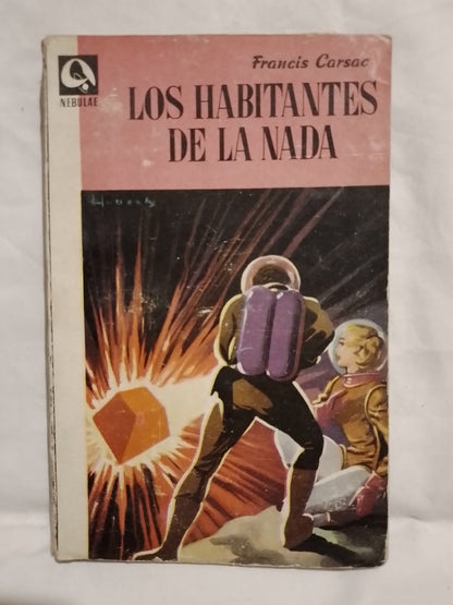 Los Habitantes de la Nada / Carsac, Francis