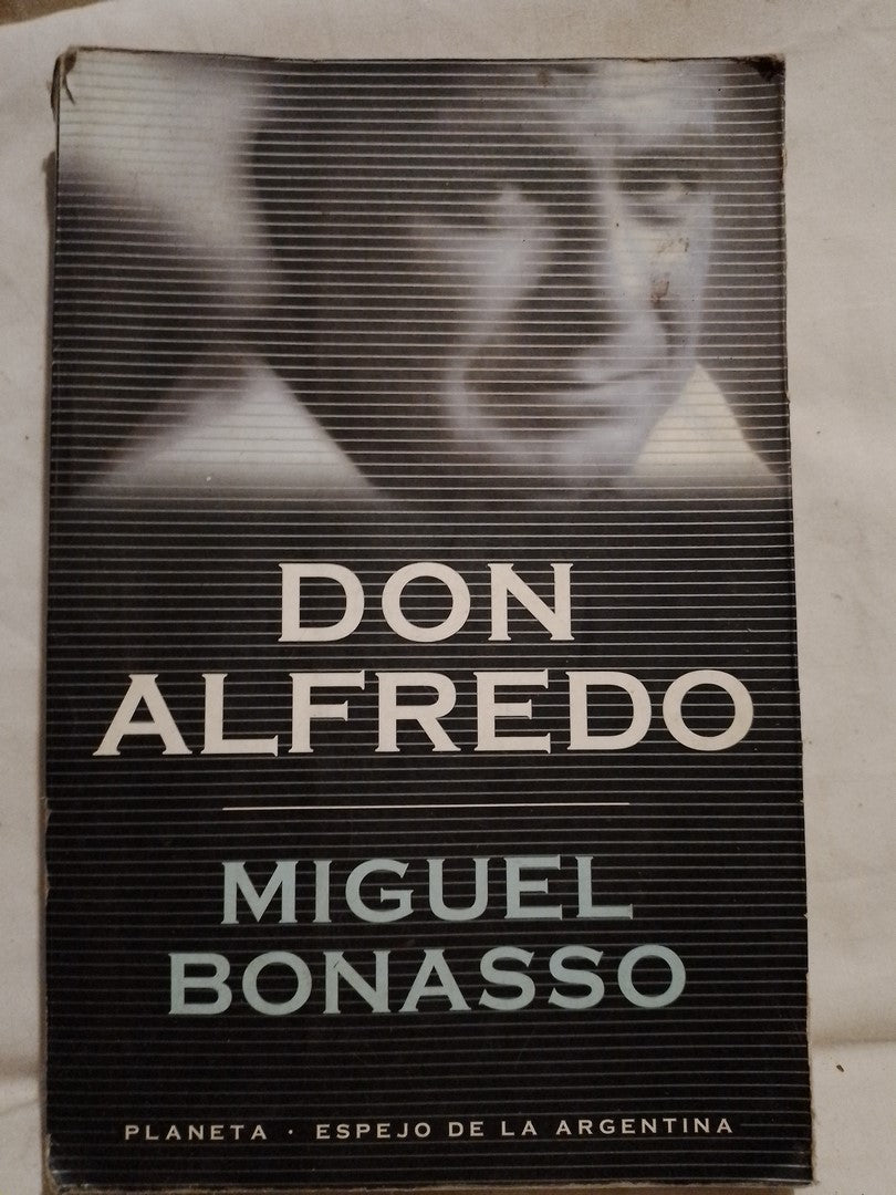 Don Alfredo / Bonasso, Miguel