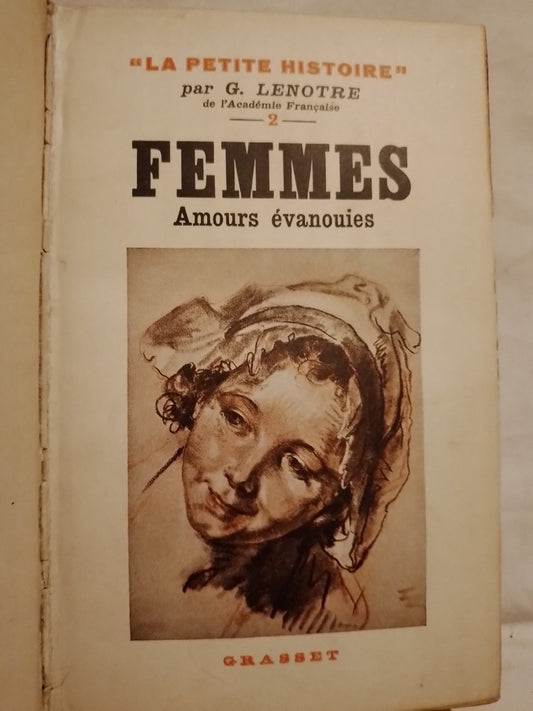 Femmes Amours Évanouies / Lenotre, G.