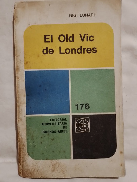 El Old Vic de Londres / Lunari, Gigi