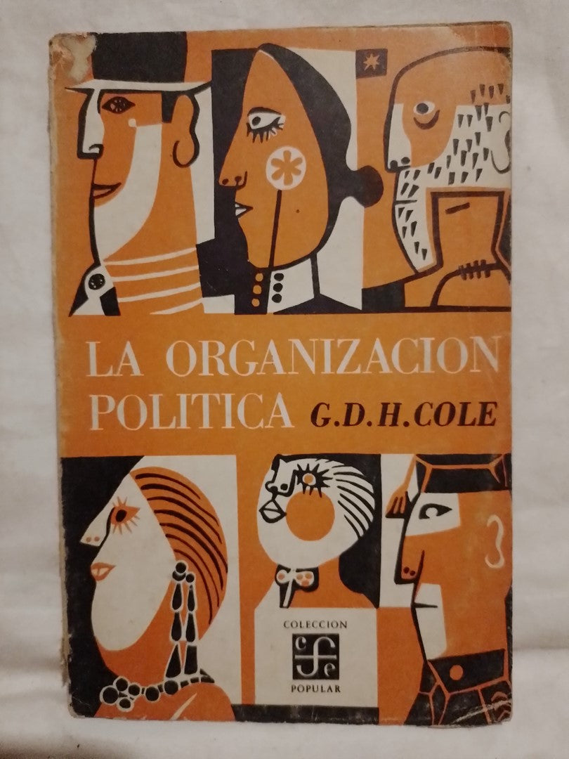 La Organización Politica / Cole, G.D.H.