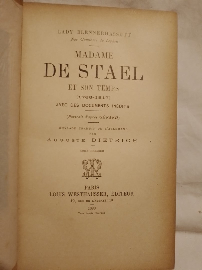 Madame de Stael et son Temps 1766-1817  Tome 1 / Blennerhassett, Lady