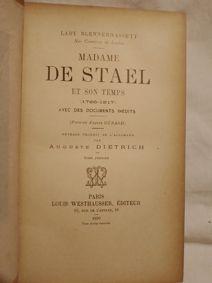 Madame de Stael et son Temps 1766-1817  Tome 1 / Blennerhassett, Lady
