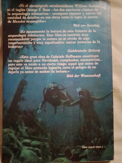 Mundos sumergidos Una historia de la arqueología submarina / Hoffmann, Gabriele