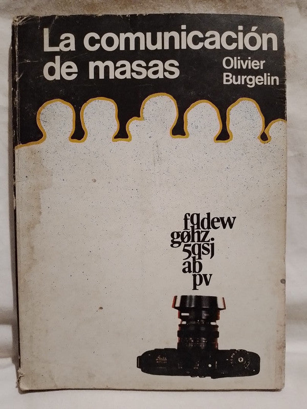La comunicación de masas  / Burgelin, Olivier