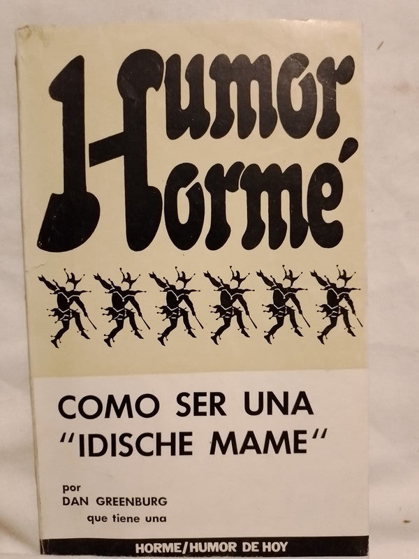 Cómo ser una Idische Mame / Greenburg, Dan