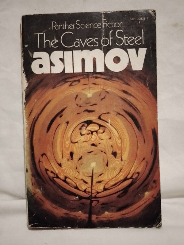 The Caves of Steel / Asimov, Isaac