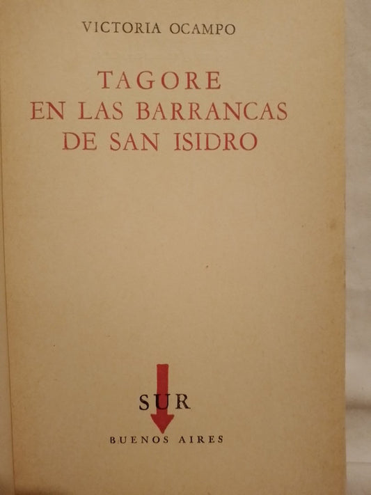 Tagore en las Barrancas de San Isidro / Ocampo, Victoria