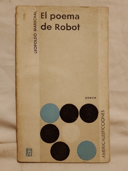 El poema de Robot / Marechal, Leopoldo