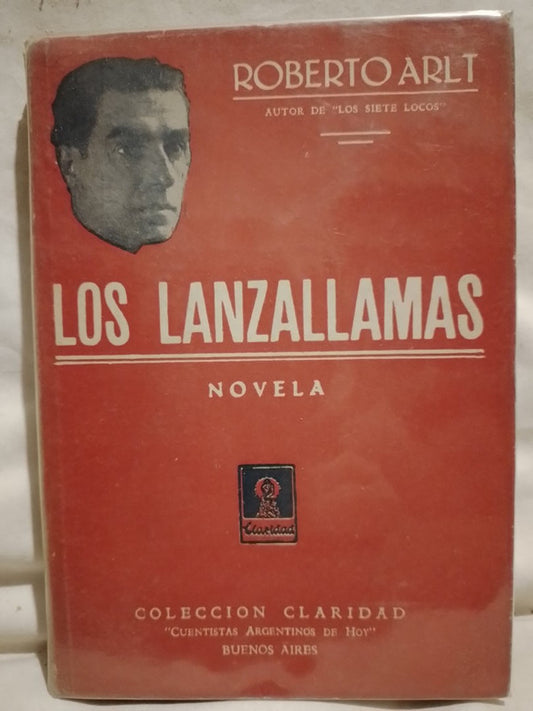 Los lanzallamas / Arlt, Roberto