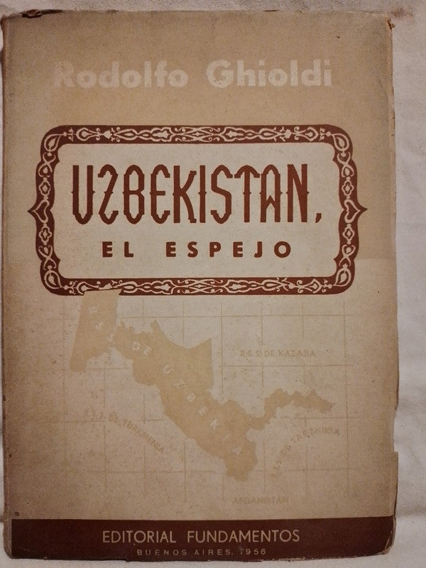 Uzbekistan, el espejo / Ghioldi, Rodolfo
