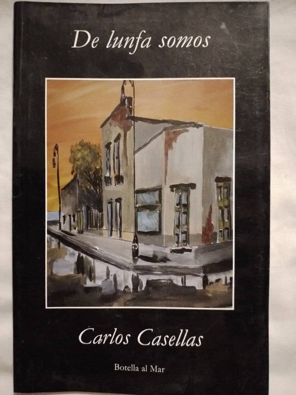 De lunfa somos / Casellas, Carlos