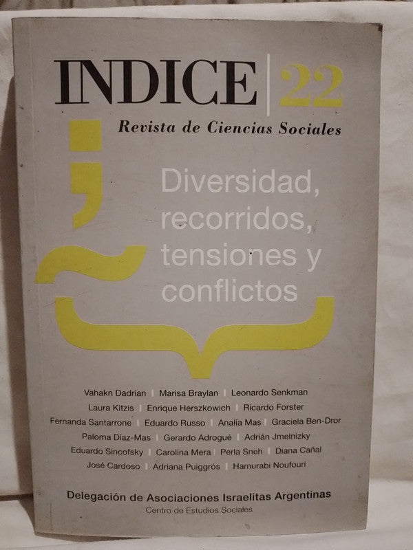 Indice Nº 22 Revista de Ciencias Sociales: Diversidad / Fordter, Dadrian y otros