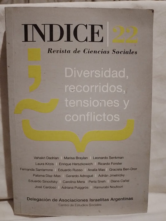 Indice Nº 22 Revista de Ciencias Sociales: Diversidad / Fordter, Dadrian y otros