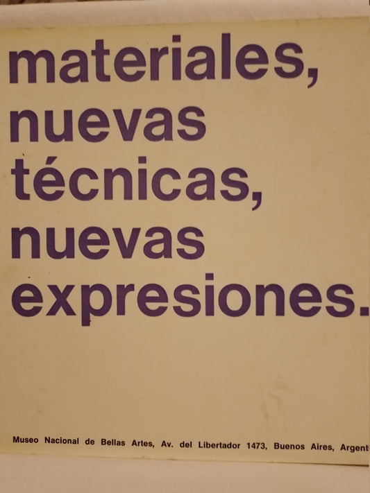 Materiales, nuevas técnicas, nuevas expresiones / Uribe, Basilio