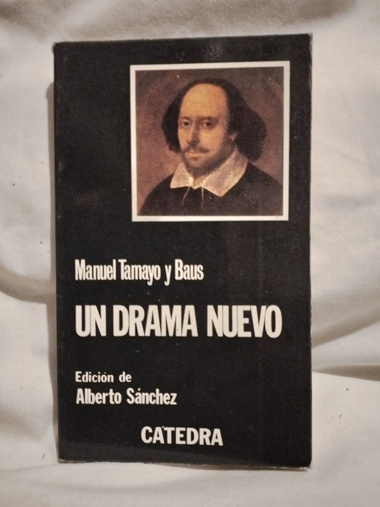 Un drama nuevo / Tamayo y Baus, Manuel