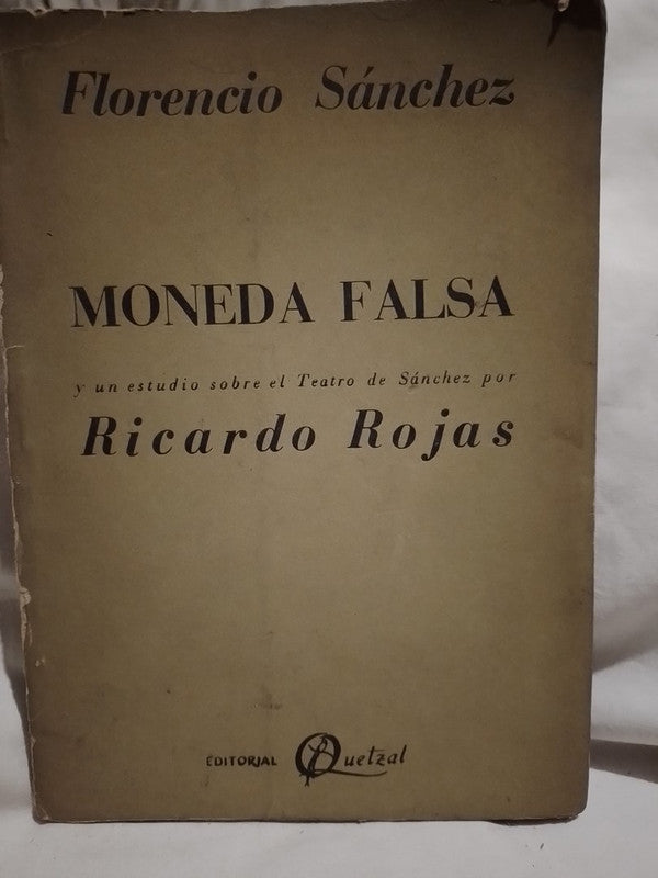 Moneda Falsa / Sánchez, Florencio