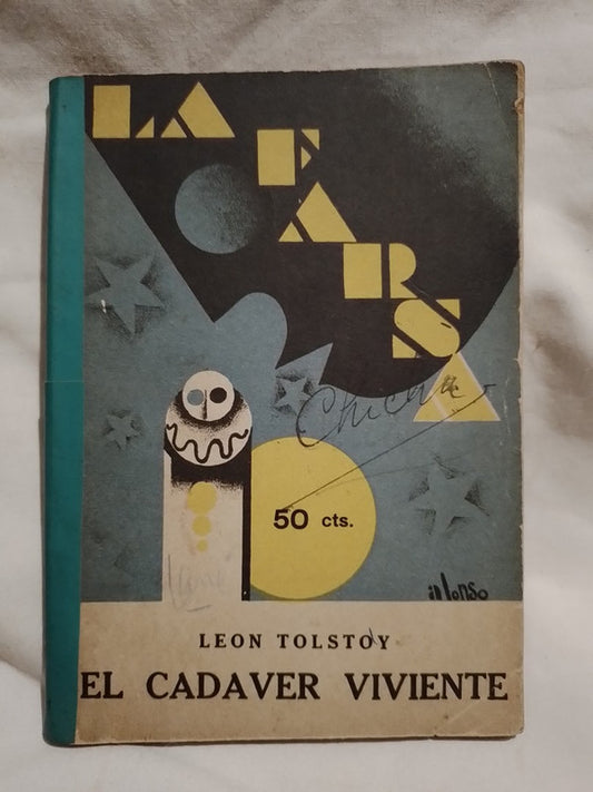 El cadáver viviente / Tolstoy, León
