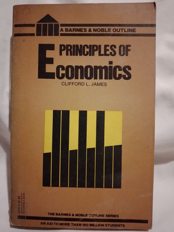 Principles of Economics / James, Clifford L.