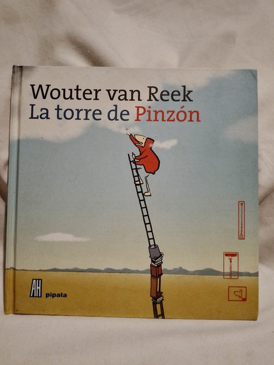 La torre de Pinzón / van Reek, Wouter