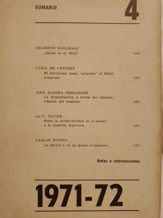 Revista Uruguaya de Psicoanálisis Nº 4 1971-72 / Koolhaas, Urtubey, Fernández, Faciuk, Sopena