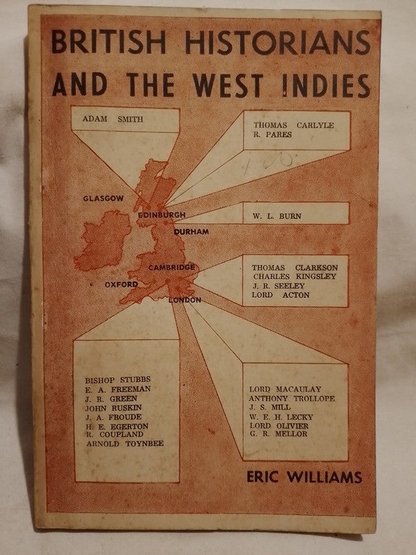 British Historians and the West Indies / Williams, Eric